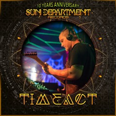 Timeact @ Sun Department Label Night 2023