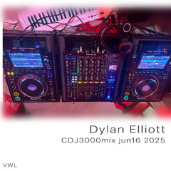 Dylan Elliott - CDJ3000 Mix jun16.2025