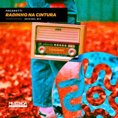 PAGANOTTI - Radinho na Cintura (Original Mix) | FREE DOWNLOAD