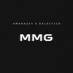 Amenazzy, Eklectico - MMG