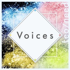 Voices - Leo/Need
