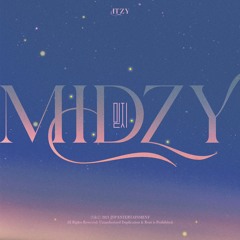 [COVER] Trust Me - MIDZY || ITZY – 믿지 || by jadie