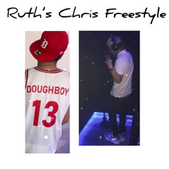 Ruth’s Chris Freestyle (feat. BSB DoughBoyy)