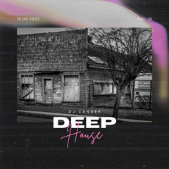 Deep House /EndOfSummer/ MIX