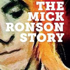 Access EPUB 📃 The Mick Ronson Story: Turn and Face the Strange by  Rupert Creed &  G