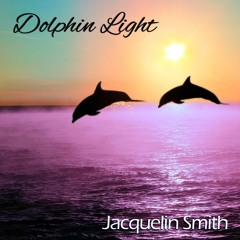 Dolphin Light [PREVIEW] || Light Language Star Music by Jacquelin Smith
