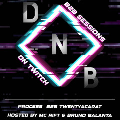 27.11.24 Process B2B Twenty4Carat Mc Rift & Bruno Balanta