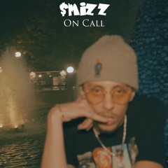 On Call (feat. Seph Nomad & CRZYDVE)