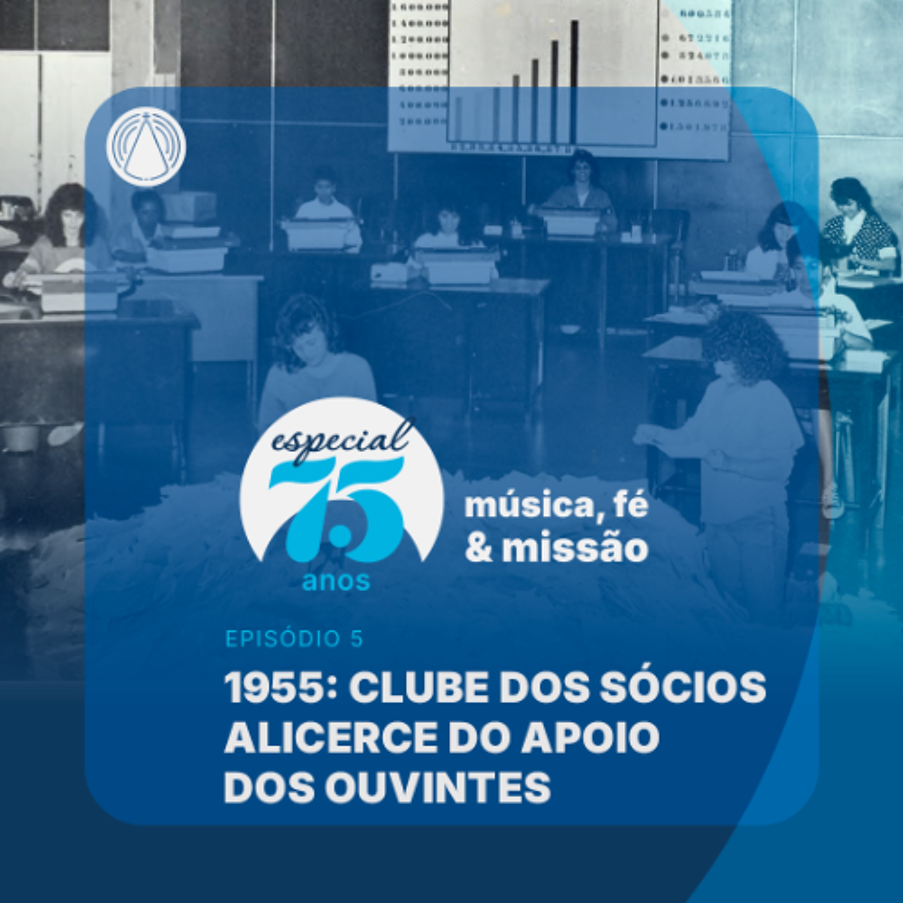 Especial 75 anos: a força missionária do Clube dos Sócios episode artwork