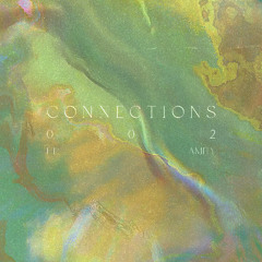 Connections 002 - Amity