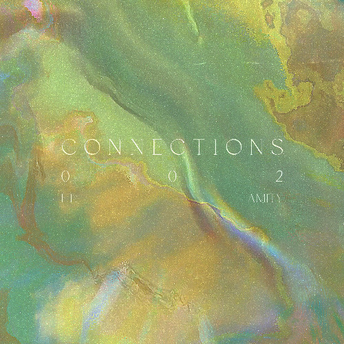 Connections 002 - Amity