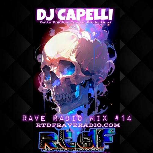 DJ CAPELLI - RAVE RADIO MIX #14 (April Fools, 2024)