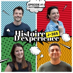 Introduction - Histoire d'expérience Podcast
