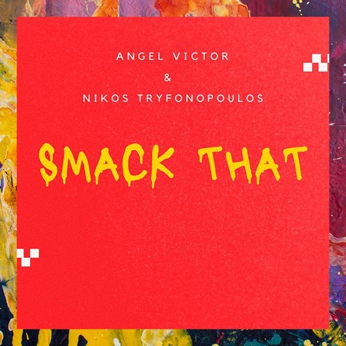 FREE DOWNLOAD: Angel Victor & Nikos Tryfonopoulos — Smack That (Original Mix)