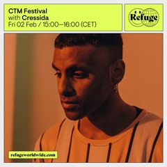 CTM Festival - Cressida - 02 Feb 2024