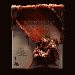 DARKMING0 PODCASTS