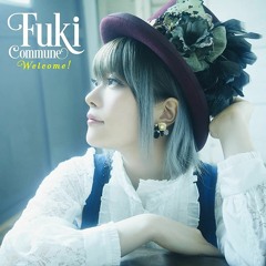 Fuki Commune - Kurui zake setsugekka