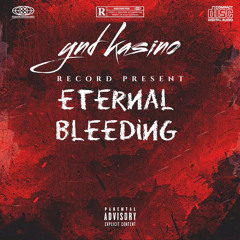 Eternal bleeding