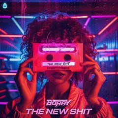 Boray - The New Shit (Acid Reign)