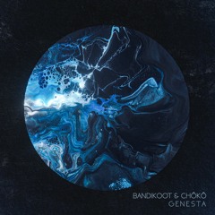 BanDiKooT & Choko - Genesta