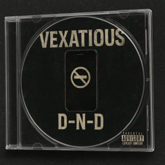 D-N-D by Vexatious | Do Not Disturb | Future, Metro Boomin, Travis Scott Type Flow | Remix