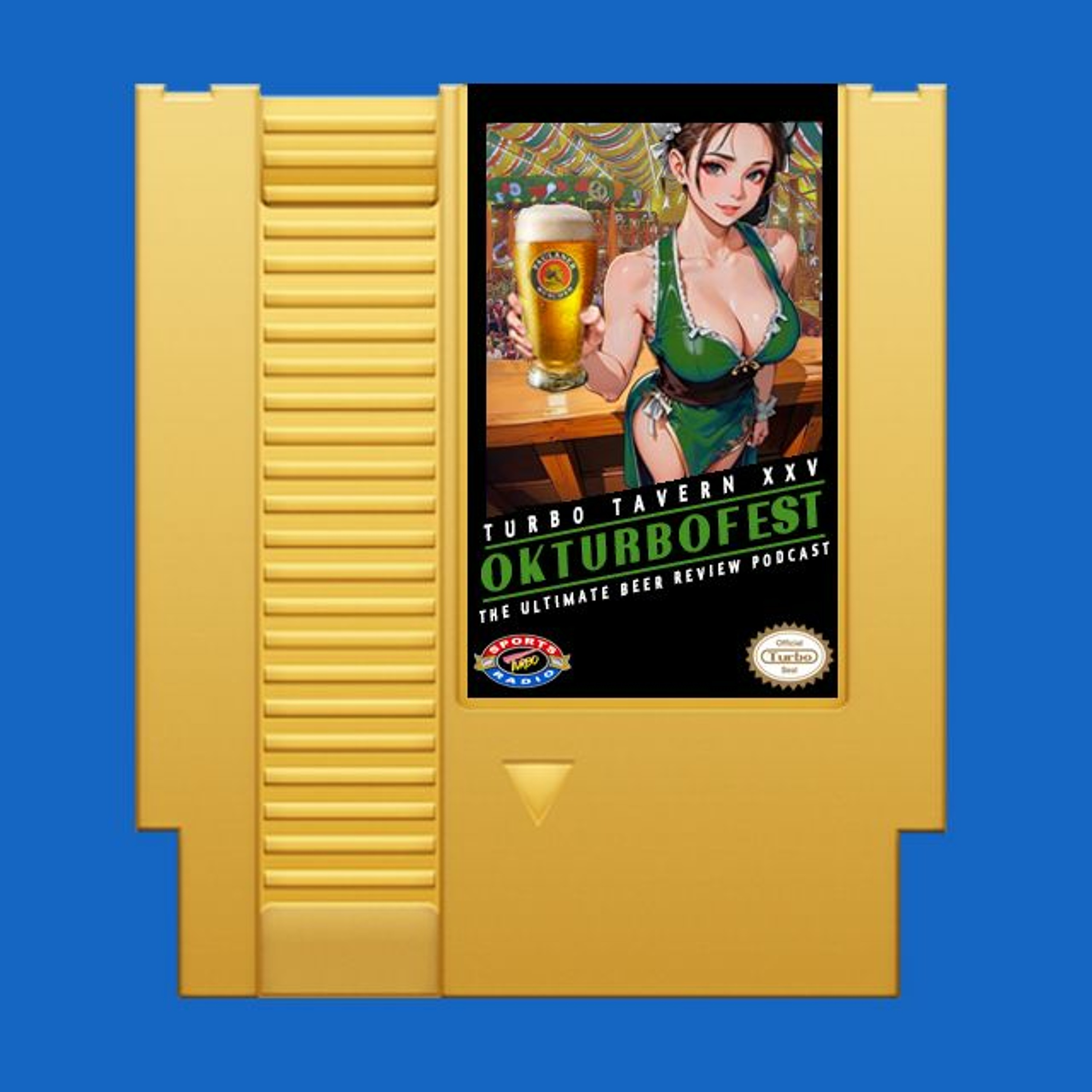 #144 Turbo Tavern 25: Okturbofest episode artwork