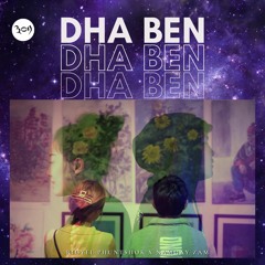 DHA BEN - Rigyel Phuntshok (ft. Namgay Zam)