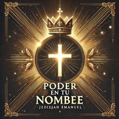 Poder en tu NOMBRE