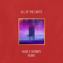 Kanye West ft. Rihanna - All Of The Lights (Lost in Orbit x Skrimps Remix)