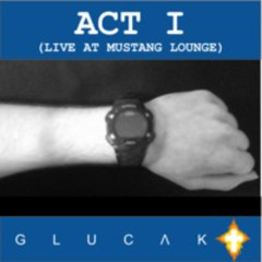 Act I (Live at Mustang Lounge)