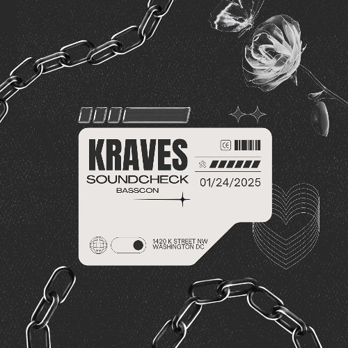 KRAVES @ SOUNDCHECK / JANUARY 24 2025