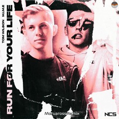 Tom Wilson - Run For Your Life (feat. M.I.M.E) (Morva Remix)