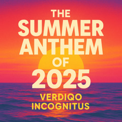 19. V.I. - The Summer Anthem Of 2025