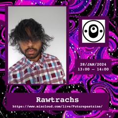 2024 January - Rawtrachs