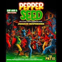 PEPPER SEED JAMAICA INDEPENDENCE LIVE! DJ'S GOLDFINGA GHOSTRIDER SUPAPUDGIE!