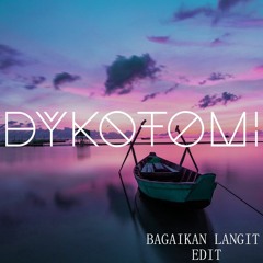 Bagaikan Langit (Cover) [Dykotomi Edit]