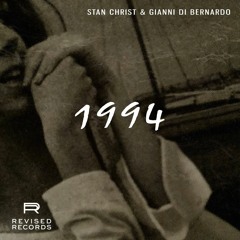 Stan Christ & Gianni Di Bernardo - 1994 (RBX Remix)