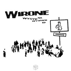Wirone - Nie pleć głupot (ft. Koutun)