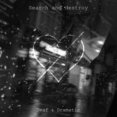 Search And Destroy
