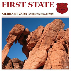 First State - Sierra Nevada (Sadrican 2026 Remix)
