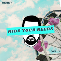 Hide Your Beers Vol. 3 (Summer Edition)