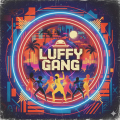 Luffy Gang ft. DJ Toots - Turning around