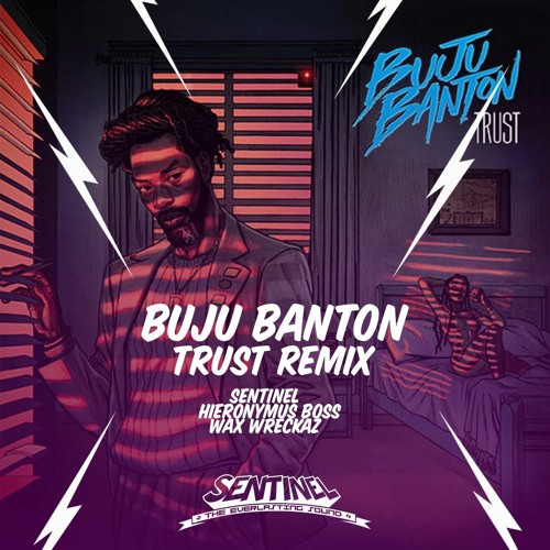 Buju Banton - Trust [Sentinel x Hieronymus Boss RMX]