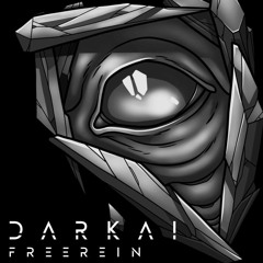 Darkai - Free Rein [FREE DL]