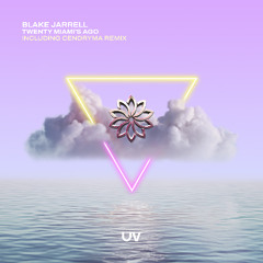 Blake Jarrell - Twenty Miami's Ago (Original Mix)