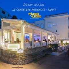 DINNER SESSION AT LE CAMERELLE RESTAURANT CAPRI - Selected by Fabio Vuotto
