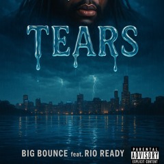 Tears feat. Rio Ready