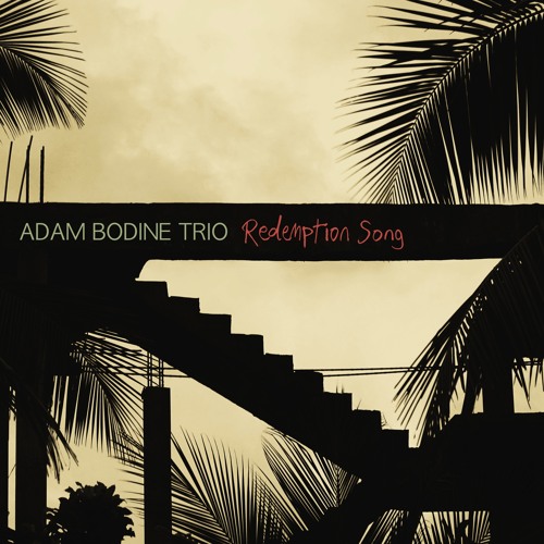 Adam Bodine Trio