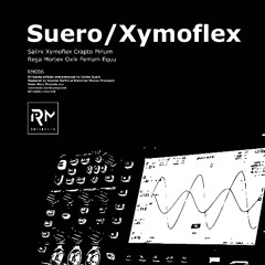 RM006  - Suero - Xymoflex