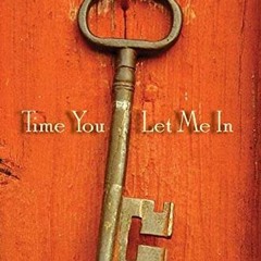 [VIEW] PDF EBOOK EPUB KINDLE Time You Let Me In: 25 Poets under 25 by  Naomi Shihab Nye 📂